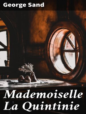 cover image of Mademoiselle La Quintinie